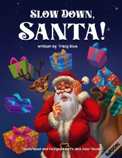 Capa do artigo Slow Down Santa!