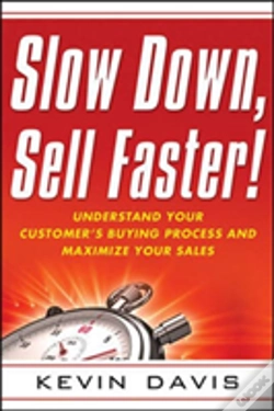Capa do artigo Slow Down, Sell Faster!