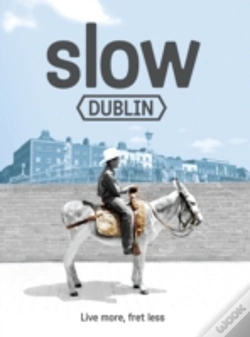 Capa do artigo Slow Dublin