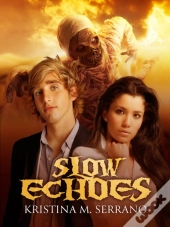 Slow Echoes