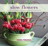 Slow Flowers