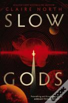 Slow Gods