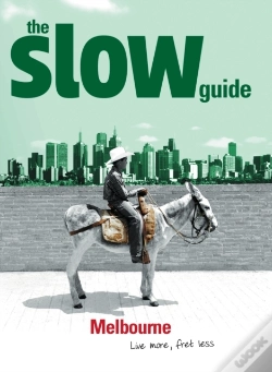 Capa do artigo Slow Guide To Melbourne 2010