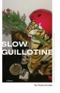 Slow Guillotine - Preview
