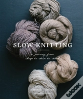 Slow Knitting
