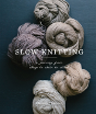Slow Knitting - Preview