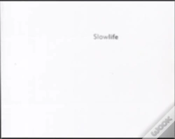 Capa do artigo Slow Life