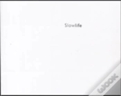 Capa do artigo Slow Life
