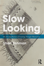 Slow Looking - Preview