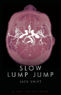 Slow Lump Jump - Preview