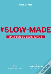 Capa do artigo Slow-Made : Manifeste Du Geste Humain