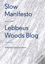 Slow Manifesto