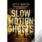 Capa do artigo Slow Motion Ghosts