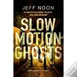 Capa do artigo Slow Motion Ghosts