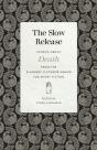 Slow Release - Preview