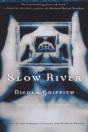 Slow River - Preview