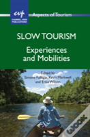 Slow Tourism