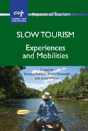 Slow Tourism - Preview