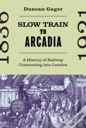 Capa do artigo Slow Train To Arcadia