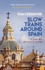Slow Trains Around Spain - Preview