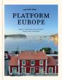 Slow Travel Europe: Platform Europe - Preview