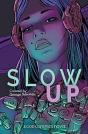 Slow Up - Preview
