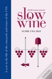 Capa do artigo Slow Wine Guide Usa 2021