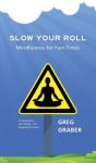 Slow Your Roll - Preview