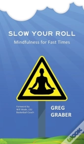 Slow Your Roll