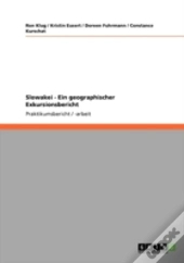 Slowakei - Ein Geographischer Exkursionsbericht