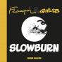 Slowburn - Preview
