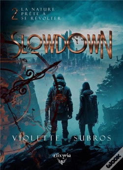 Capa do artigo Slowdown - 2 - Un Monde Immo'Bile