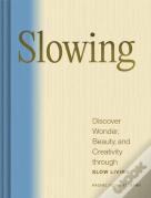 Slowing