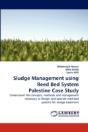 Sludge Management Using Reed Bed System Palestine Case Study - Preview