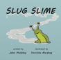 Slug Slime - Preview