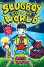Slugboy Saves The World - Preview