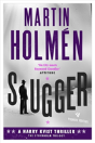 Slugger - Preview
