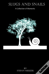 Slugs And Snails