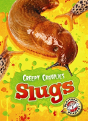 Slugs - Preview