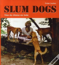 Capa do artigo Slum Dogs ; Vies De Chiens En Inde