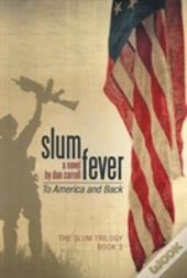 Slum Fever