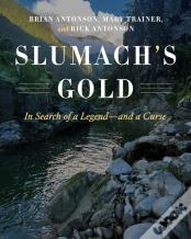 Slumach'S Gold