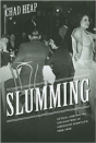 Slumming - Preview
