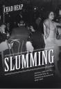 Slumming - Preview