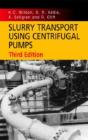Slurry Transport Using Centrifugal Pumps - Preview