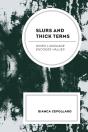 Slurs And Thick Terms - Preview
