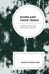 Slurs And Thick Terms