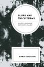 Slurs And Thick Terms - Preview