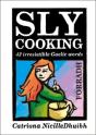 Sly Cooking - Forradh - Preview