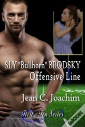 Sly &Quote;Bullhorn&Quote; Brodsky, Offensive Line